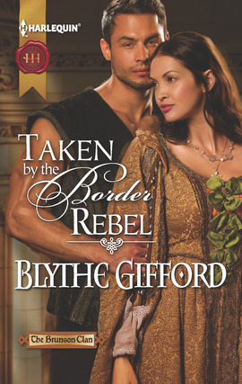 Title details for Taken by the Border Rebel by Blythe Gifford - Wait list